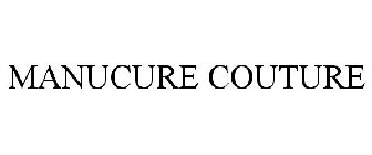 MANUCURE COUTURE