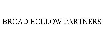 BROAD HOLLOW PARTNERS