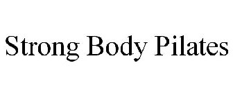 STRONG BODY PILATES