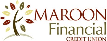 MAROON FINANCIAL CREDIT UNION