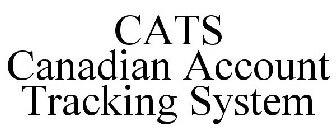 CATS CANADIAN ACCOUNT TRACKING SYSTEM
