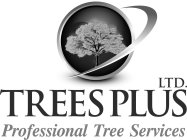 TREES PLUS LTD. PROFESSIONAL TREE SERVICES