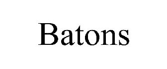 BATONS