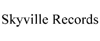 SKYVILLE RECORDS