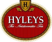 H HYLEYS THE ARISTOCRATIC TEA