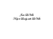 JOSIE LAVELLE KEEP IT LOVELY WITH LA VEIIE