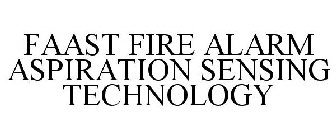 FAAST FIRE ALARM ASPIRATION SENSING TECHNOLOGY