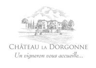 CHATEAU LA DORGONNE UN VIGNERON VOUS ACCUEILLE