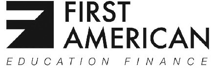 FIRST AMERICAN EDUCATION FINANCE