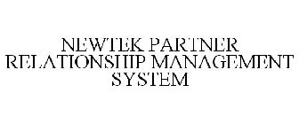 NEWTEK PARTNER RELATIONSHIP MANAGEMENT SYSTEM