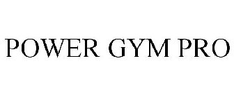 POWER GYM PRO