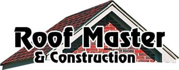 ROOF MASTER & CONSTRUCTION