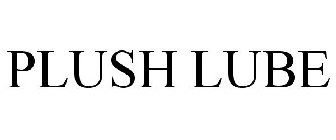 PLUSH LUBE