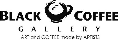 BLACK COFFEE GALLERY ART AND COFFEE MADEBY ARTISTS