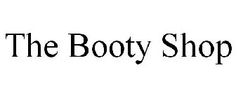 THE BOOTY SHOP