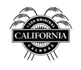 %100 ORIGINAL CALIFORNIA CALROSE