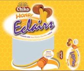 CHIKO HONEY ECLAIRS CARAMELS WITH SWEET HONEY CHOCOLATE CENTRES SWEET HONEY CHOCOLATE CENTRES
