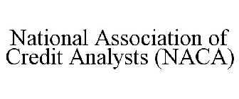 NATIONAL ASSOCIATION OF CREDIT ANALYSTS (NACA)