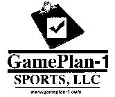 GAMEPLAN-1 SPORTS, LLC WWW.GAMEPLAN-1.COM