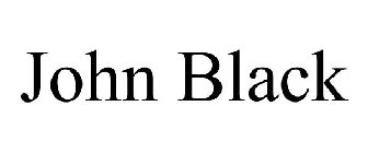 JOHN BLACK