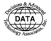 DATA DECISIONS & ADVANCED TECHNOLOGY ASSOCIATES, INC.