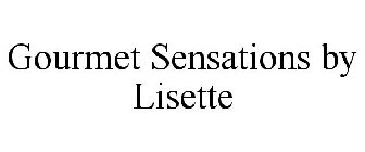 GOURMET SENSATIONS BY LISETTE