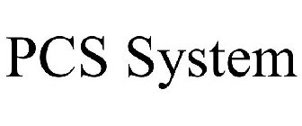 PCS SYSTEM