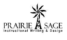PRAIRIE SAGE INSTRUCTIONAL WRITING & DESIGN