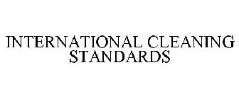 INTERNATIONAL CLEANING STANDARDS