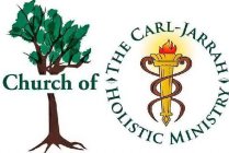 CHURCH OF THE CARL-JARRAH HOLISTIC MINISTRY