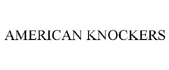 AMERICAN KNOCKERS