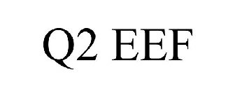 Q2 EEF