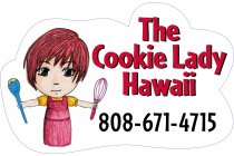 THE COOKIE LADY HAWAII 808-671-4715
