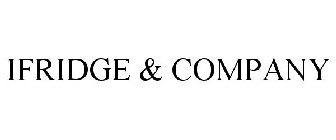 IFRIDGE & COMPANY