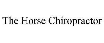 THE HORSE CHIROPRACTOR