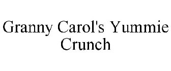 GRANNY CAROL'S YUMMIE CRUNCH