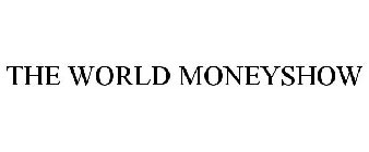 THE WORLD MONEYSHOW