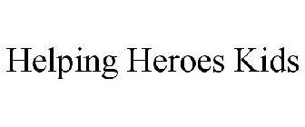 HELPING HEROES KIDS
