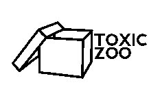 TOXIC ZOO