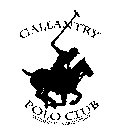 GALLANTRY POLO CLUB ESTILO DE VIDA ARGENTINO