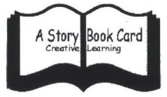 A STORYBOOK CARD CREATIVE LEARNING