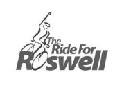 THE RIDE FOR ROSWELL