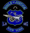SOULS OF JUSTICE L.E.M.C. NEW YORK