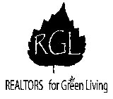 RGL REALTORS FOR GREEN LIVING
