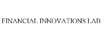 FINANCIAL INNOVATIONS LAB