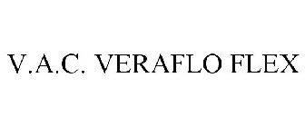 V.A.C. VERAFLO FLEX