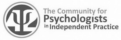 42 THE COMMUNITY FOR PSYCHOLOGISTS IN INDEPENDENT PRACTICE