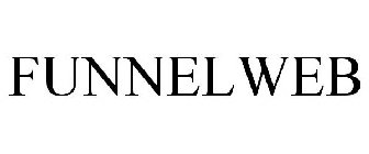 FUNNELWEB