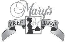 MARY'S M FREE RANGE