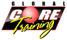 GLOBAL CORE TRAINING